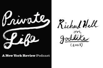 Richard Hell on Godlike and Poetry as a Way of Life