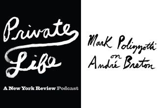 Mark Polizzotti on André Breton, Translation, and Surrealism